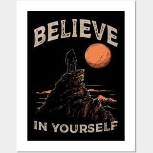 Believe in yourself Posters and Art